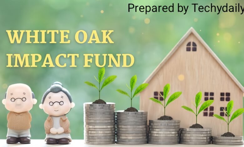 White Oak Impact Fund